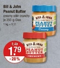 Peanut Butter von Bill & John im aktuellen V-Markt Prospekt für 1,79 €