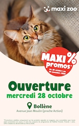 Prospectus Maxi Zoo à Saint-Paul-Trois-Châteaux, "Ouverture", 4 pages, 28/10/2026 - 04/11/2026