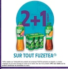 Intermarché Hyper Gif-sur-Yvette - Promo 2+1 offert sur tout FUZETEA Promo 2+1 offert sur tout FUZETEA à dans le catalogue Intermarché Hyper à Gif-sur-Yvette