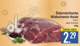 Österreichische Wildschwein-Keule im EDEKA Prospekt Österreichische Wildschwein-Keule von im aktuellen EDEKA Prospekt für 2,29 €