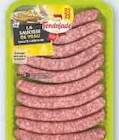 Saucisse de veau ou merguez de veau ou assortiment 5 saucisses + 5 merguez - TENDRIADE - U Express à La Rochelle Saucisse de veau ou merguez de veau ou assortiment 5 saucisses + 5 merguez - TENDRIADE en promo chez U Express La Rochelle à 6,95 €