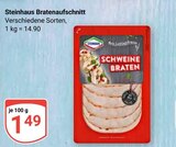 Bratenaufschnitt Schweinebraten Angebote von Steinhaus bei GLOBUS Hoyerswerda für 1,49 €