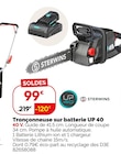Tronçonneuse sur batterie UP 40 - STERWINS - Weldom à Troyes Tronçonneuse sur batterie UP 40 - STERWINS en promo chez Weldom Troyes à 99,00 €