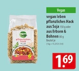 pflanzliches Hack aus Soja Angebote von vegan leben bei famila Nordost Kiel für 1,69 €
