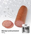 Würzige Landrauchsalami bei EDEKA im Riederich Prospekt für 1,99 €