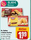 4 kleine Kuchen im Angebot bei REWE in Mainz 4 kleine Kuchen Angebote von Dr. Oetker bei REWE Mainz für 1,99 €