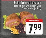 Schinkenrollbraten Angebote bei E center Lüdenscheid für 7,99 €