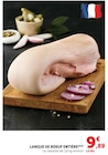 Langue de boeuf entière - Super U à Soissons Langue de boeuf entière en promo chez Super U Soissons à 9,89 €