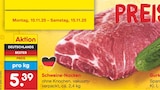 Schweine-Nacken Angebot in Birkenfeld Schweine-Nacken im aktuellen Prospekt bei Netto Marken-Discount in Birkenfeld