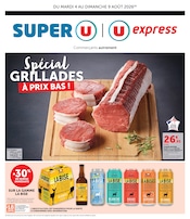 Catalogue U Express à Saint-Sauveur-le-Vicomte cette semaine, valable du 04/08/2026 au 09/08/2026 Prospectus U Express à Saint-Sauveur-le-Vicomte, "Spécial GRILLADES À PRIX BAS !", 16 pages de promos valables du 04/08/2026 au 09/08/2026