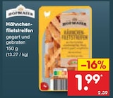 Hähnchen-filetstreifen Angebote bei Netto Marken-Discount Oranienburg für 1,99 €