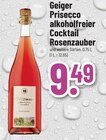 Prisecco alkoholfreier Cocktail Rosenzauber Angebote von Geiger bei Trinkgut Frankfurt für 9,49 €