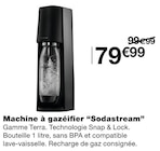 Machine à gazéifier - Sodastream dans le catalogue Monoprix