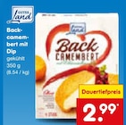 Backcamembert mit Dip von Gutes Land für 2,99 € bei Netto Marken-Discount im Angebot Backcamembert mit Dip von Gutes Land im aktuellen Netto Marken-Discount Prospekt