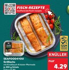 Grilllachs von Seafood4You im aktuellen Kaufland Prospekt für 4,29 €
