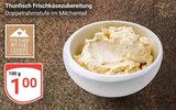 Aktuelles Thunfisch Frischkäsezubereitung Angebot bei GLOBUS in Siegen (Universitätsstadt) ab 1,00 €