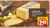 Aktuelles Le Gruyère AOP Angebot bei REWE in Kassel ab 2,49 €