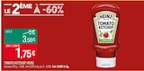 Tomato ketchup - HEINZ en promo à 3,50 € chez Supermarchés Match Tomato ketchup - HEINZ dans le catalogue Supermarchés Match