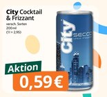 Cocktail & Frizzant von City für 0,59 € bei famila Nordwest im Angebot Cocktail & Frizzant von City im aktuellen famila Nordwest Prospekt