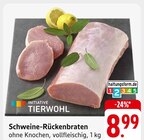 Schweine-Rückenbraten Angebote von INITIATIVE TIERWOHL bei EDEKA Worms für 8,99 €