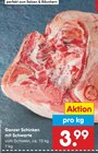 Ganzer Schinken mit Schwarte Angebote bei Netto Marken-Discount Arnsberg für 3,99 €