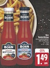 Tomaten Ketchup Original Angebote von Born bei E center Jena für 1,49 €