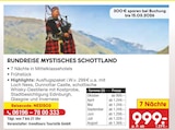 Aktuelles Rundreise Mystisches Schottland Angebot bei Netto Marken-Discount in Bonn ab 999,00 €