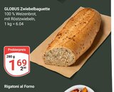 Zwiebelbaguette Angebote von Globus bei GLOBUS Mannheim für 1,69 €