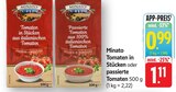 Tomaten in Stücken Angebote von Minato bei E center Schwäbisch Gmünd für 0,99 €