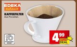 Kaffeefilter Angebote von EDEKA zuhause bei E center Darmstadt für 4,99 €