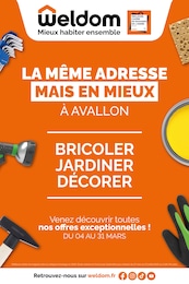 Catalogue Weldom avec 20 pages de promos Prospectus Weldom, "LA MÊME ADRESSE MAIS EN MIEUX À AVALLON", pages, 04/03/2026 - 31/03/2026