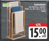 Handtuchhalter im Angebot bei EDEKA in Suhl Handtuchhalter Angebote von Kesper bei EDEKA Suhl für 15,00 €