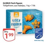 Aktuelle Fisch Angebote bei GLOBUS in Erfurt Aktuelles Fisch Figuren Angebot bei GLOBUS in Erfurt ab 1,99 €