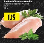 EDEKA - Frisches Hähncheninnenfilet Angebot im Prospekt Frisches Hähncheninnenfilet bei EDEKA im Prospekt "" für 1,19 €