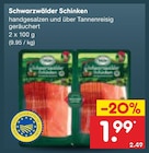 Schwarzwälder Schinken für 1,99 € bei Netto Marken-Discount im Angebot Schwarzwälder Schinken im aktuellen Netto Marken-Discount Prospekt