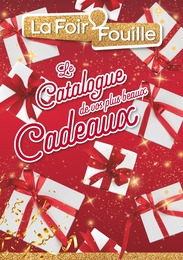 Catalogue La Foir’Fouille "Le catalogue de vos plus beaux cadeaux" à Villenave-d'Ornon et alentours, 40 pages, 20/11/2023 - 03/12/2023