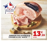 Jambon Cuit Supérieur Cuisiné à l'Os - Aoste en promo chez Super U Jambon Cuit Supérieur Cuisiné à l'Os - Aoste dans le catalogue Super U