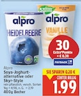 Soya-Joghurt-alternative oder Skyr-Style von Alpro für 1,99 € bei E center im Angebot Soya-Joghurt-alternative oder Skyr-Style von Alpro im aktuellen E center Prospekt