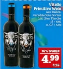 Aktuelles Primitivo Merlot oder Primitivo Cabernet Angebot bei Marktkauf in Nürnberg ab 4,99 €