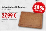 Schneidebrett Bambus Angebote bei E center St. Ingbert für 27,99 €