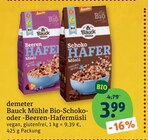 Bauck Mühle Bio-Schoko- oder -Beeren-Hafermüsli von demeter im aktuellen tegut Prospekt für 3,99 €