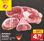 Schweine-Schulter bei Netto Marken-Discount im Großbreitenbach Prospekt für 4,79 €