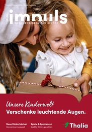 Buchhandlung Prospekt von Thalia in Fürth Aktueller Thalia Buchhandlungen Prospekt für Fürth: Unsere Kinderwelt - Verschenke leuchtende Augen. mit 84} Seiten, 28.10.2024 - 24.12.2024