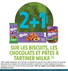Intermarché Super Saint-Étienne-au-Mont - Promo 2+1 offert sur les biscuits, les chocolats et pâtes à tartiner MILKA Promo 2+1 offert sur les biscuits, les chocolats et pâtes à tartiner MILKA à dans le catalogue Intermarché Super à Saint-Étienne-au-Mont