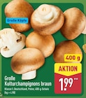 Große Kulturchampignons braun Angebote bei ALDI Nord Erfurt für 1,99 €