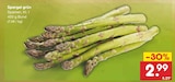 Spargel grün im Angebot bei Netto Marken-Discount in Grevenbroich Spargel grün Angebote bei Netto Marken-Discount Grevenbroich für 2,99 €