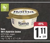 100% Natürliche Zutaten Angebote von Rama bei E center Schwabach für 1,11 €