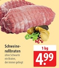 Schweinerollbraten im Angebot bei famila Nordost in Elmshorn Schweinerollbraten Angebote bei famila Nordost Elmshorn für 4,99 €