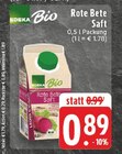 Aktuelles Rote Bete Saft Angebot bei EDEKA in Remscheid ab 0,89 €