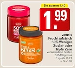 Fruchtaufstrich 50% Weniger Zucker Angebote von Zentis bei WEZ Minden für 1,99 €